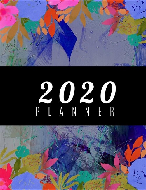 2020 Planner: January-December 2020 12-monthly Calendar Schedule Organizer with Inspirational Quotes Unique Customized Cover-Themed (Paperback)