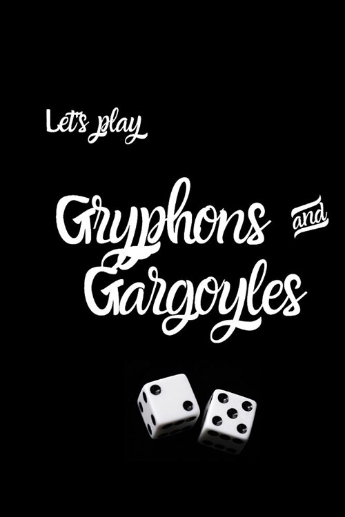 Lets play Gryphons and Gargoyles: Riverdale Fan Novelty Notebook (Paperback)