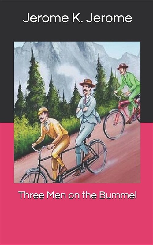 Three Men on the Bummel (Paperback)