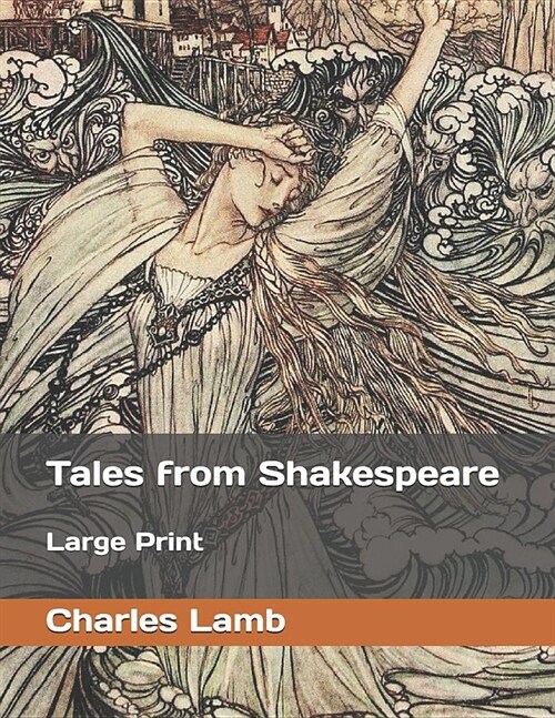 Tales from Shakespeare: Large Print (Paperback)