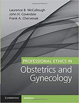 Professional Ethics in Obstetrics and Gynecology (Paperback)