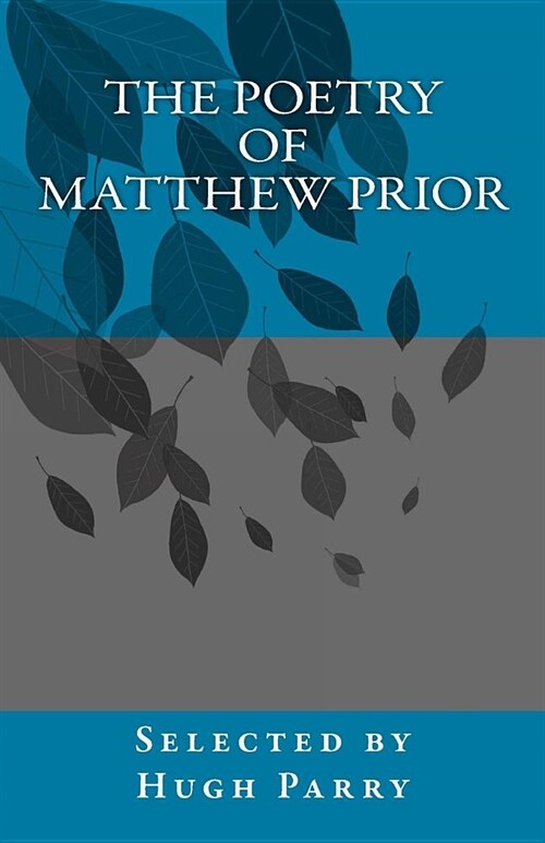 The Poetry of Matthew Prior (Paperback)