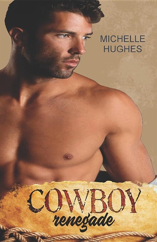 Cowboy Renegade (Paperback)