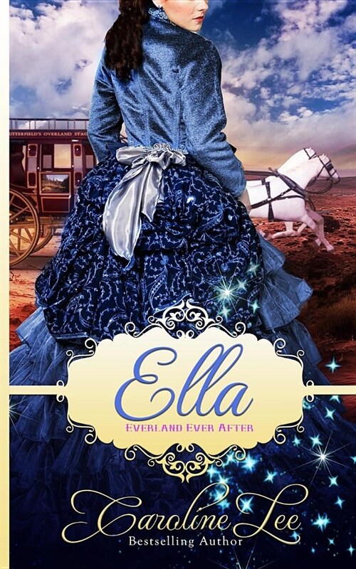 Ella: An Everland Ever After Tale (Paperback)