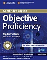 Objective Proficiency Students Book without Answers with Downloadable Software (Multiple-component retail product, 2 Revised edition)