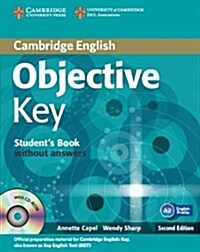 Objective Key for Schools Pack without Answers (Students Book with CD-ROM and Practice Test Booklet) (Package, 2 Revised edition)