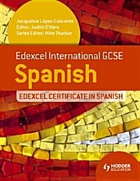 Edexcel International GCSE and Certificate Spanish (Paperback)