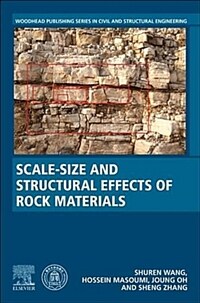 Scale-size and structural effects of rock materials