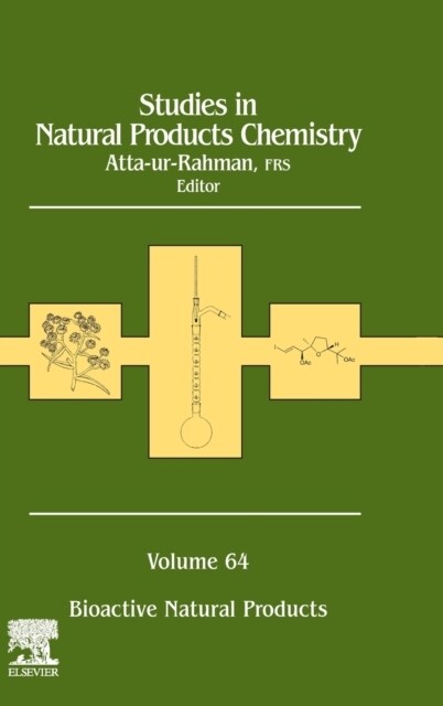 Studies in Natural Products Chemistry: Bioactive Natural Products Volume 64 (Hardcover)