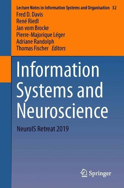 Information Systems and Neuroscience: Neurois Retreat 2019 (Paperback, 2020)