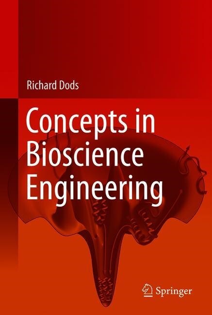 Concepts in Bioscience Engineering (Hardcover)