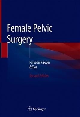 Female Pelvic Surgery (Hardcover, 2, 2020)