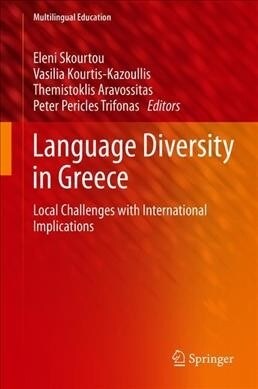 Language Diversity in Greece: Local Challenges with International Implications (Hardcover, 2020)