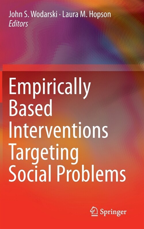 Empirically Based Interventions Targeting Social Problems (Hardcover)