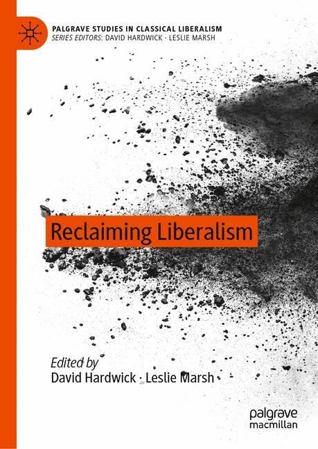 Reclaiming Liberalism (Hardcover)