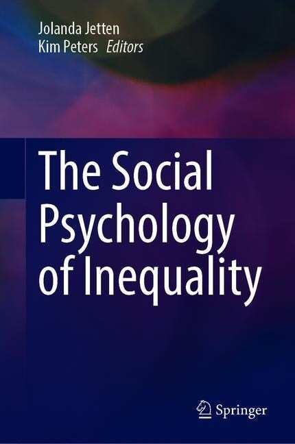 The Social Psychology of Inequality (Hardcover)