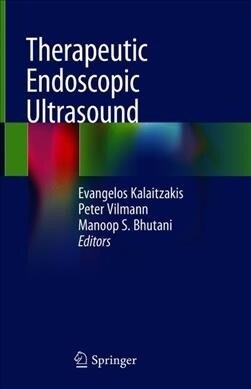 Therapeutic Endoscopic Ultrasound (Hardcover)