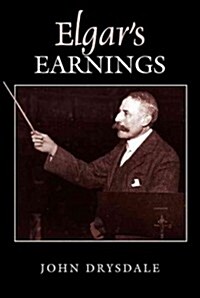 Elgars Earnings (Hardcover)