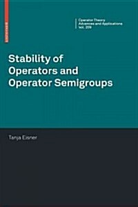 Stability of Operators and Operator Semigroups (Paperback)
