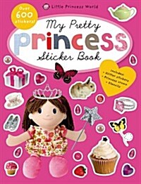 My Pretty Princess Sticker Book: Includes Glitter Stickers & Princess Crown Stencils (Paperback)