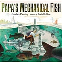 Papas Mechanical Fish (Hardcover)