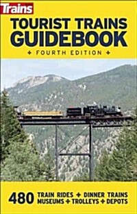 Tourist Trains Guidebook (Paperback, 4)