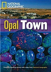 Opal Town + Book with Multi-ROM: Footprint Reading Library 1900 (Paperback)