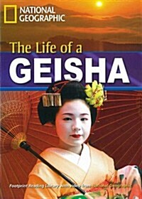 The Life of a Geisha + Book with Multi-ROM: Footprint Reading Library 1900 (Paperback)