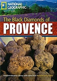 The Black Diamonds of Provence + Book with Multi-ROM: Footprint Reading Library 2200 (Paperback)