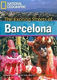 The Exciting Streets of Barcelona + Book with Multi-ROM: Footprint Reading Library 2600 (Paperback)