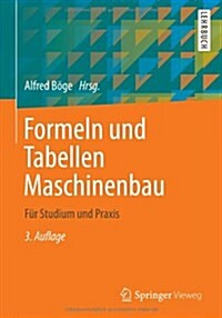 Formeln Und Tabellen Maschinenbau: Fur Studium Und Praxis (Paperback, 3, 3., Korr. Aufl.)