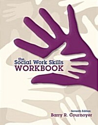 The Social Work Skills Workbook (Paperback, 7)