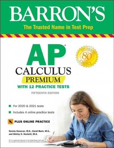AP Calculus Premium: With 12 Practice Tests (Paperback, 15)