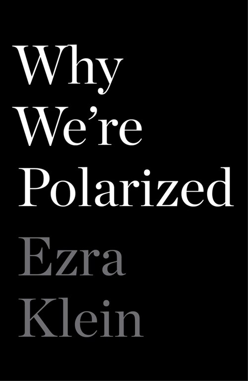 [중고] Why We‘re Polarized (Hardcover)