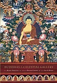 Buddhas of the Celestial Gallery (Hardcover)