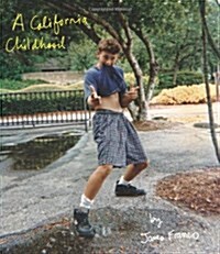 A California Childhood (Hardcover)