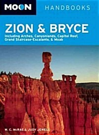 Moon Handbooks Zion & Bryce (Paperback, 5th)