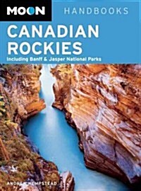 Moon Canadian Rockies (Paperback, 7)