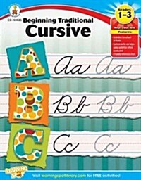 Beginning Traditional Cursive, Grades 1 - 3 (Paperback)