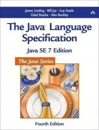 The Java language specification : Java SE 7 4th ed