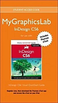 InDesign CS6 with MyGraphicsLab Access Code (Paperback)