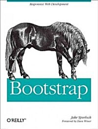 Bootstrap: Responsive Web Development (Paperback)