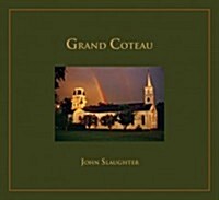 Grand Coteau (Hardcover)