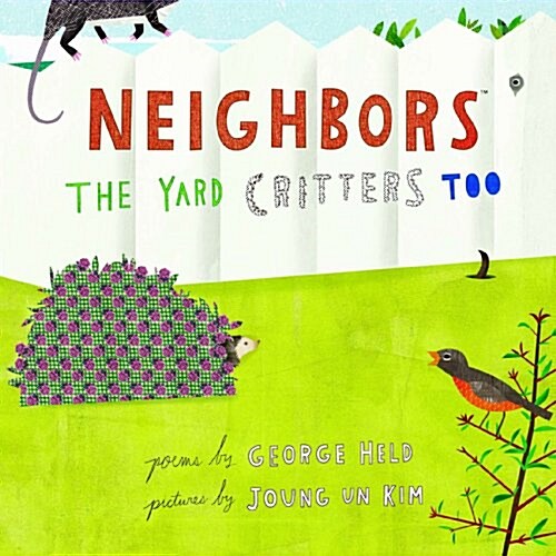 The Yard Critters Too (Hardcover)