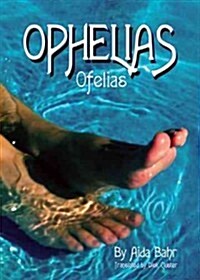 Ophelias/Ofelias (Paperback)