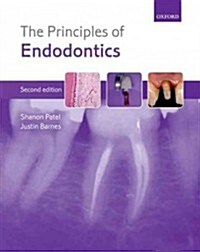 The Principles of Endodontics (Paperback, 2 Rev ed)