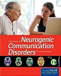 Introduction to Neurogenic Communication Disorders (Paperback)