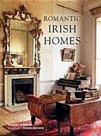 Romantic Irish Homes (Paperback)