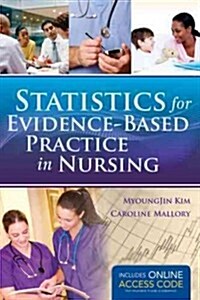 Statistics for Evidence-Based Practice in Nursing (Paperback)
