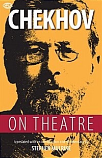 Chekhov on Theatre (Paperback)